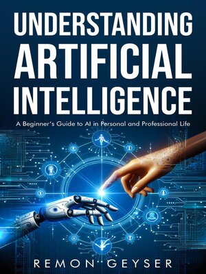 cover image of Understanding Artificial Intelligence